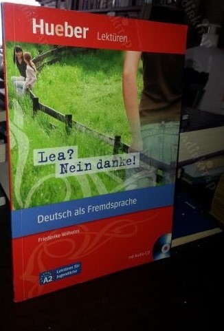 Friederike Wilhelmi - Lea_ Nein danke! - 2009