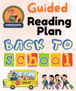 GUIDED READING PLANBACK TO SCHOOL